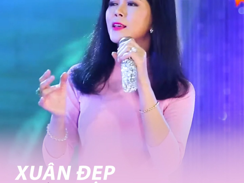 Xuân Đẹp Làm Sao (Single)