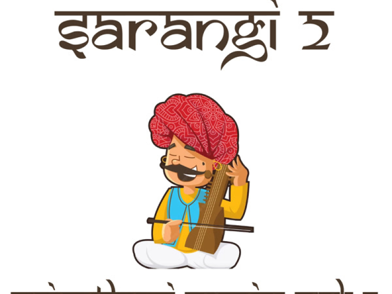 Sarangi 2 (Rajasthani Music, Vol.11) (Single)