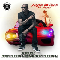 From Nothing 2 Something (feat. Rocko)