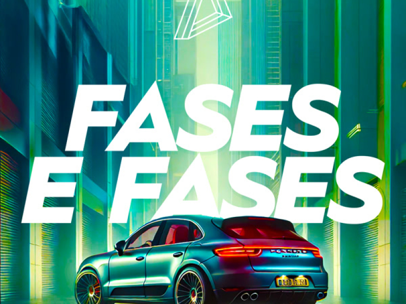 Fases e Fases (Single)