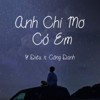 Anh Chỉ Mơ Có Em (Single)