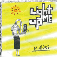 Light Me Up (Single)