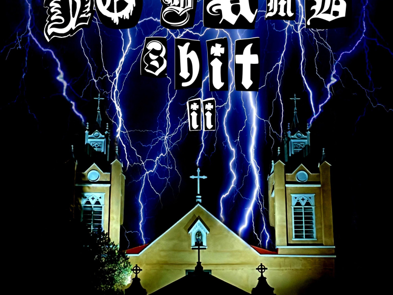 No Dumb Shit II (Single)