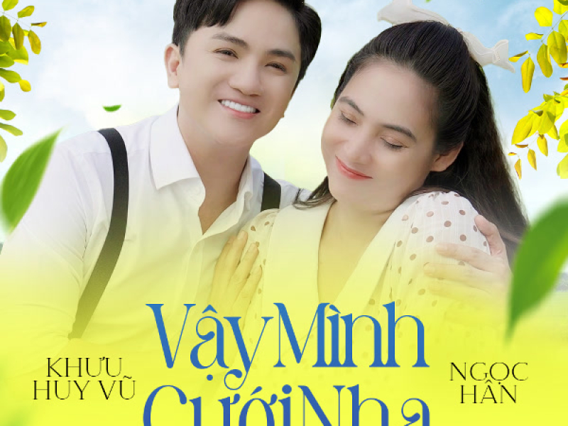Vậy Mình Cưới Nha (Single)
