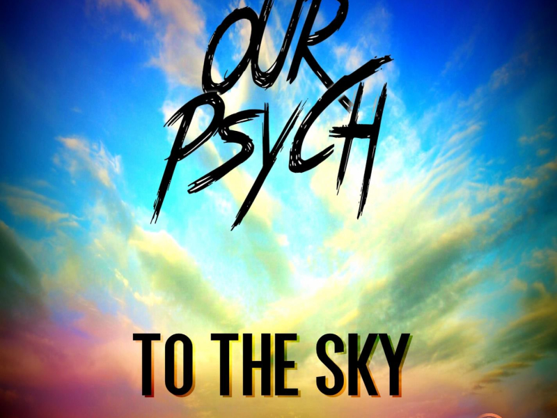 To The Sky ((Vocal Mix)) (Single)