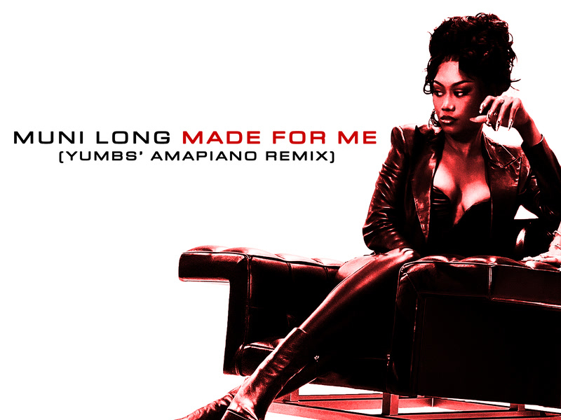 Made For Me (Yumbs’ Amapiano Remix) (Single)