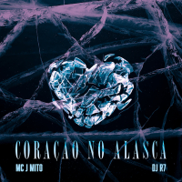 Coração No Alasca (Single)