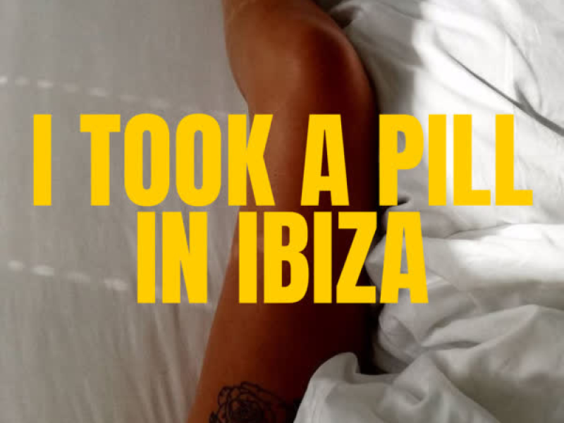 I Took a Pill in Ibiza (Piano Version) (Single)