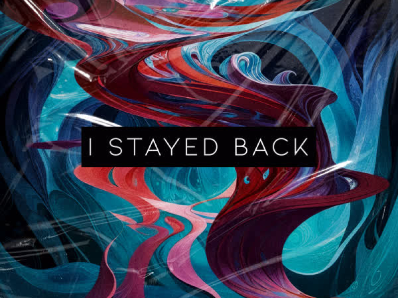 I Stayed Back (EP)