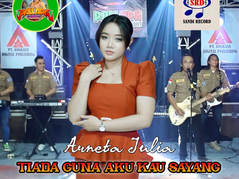 Tiada Guna Aku Kau Sayang (Single)