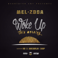 Woke up This Morning (feat. Hd & Magnolia Chop) (Single)