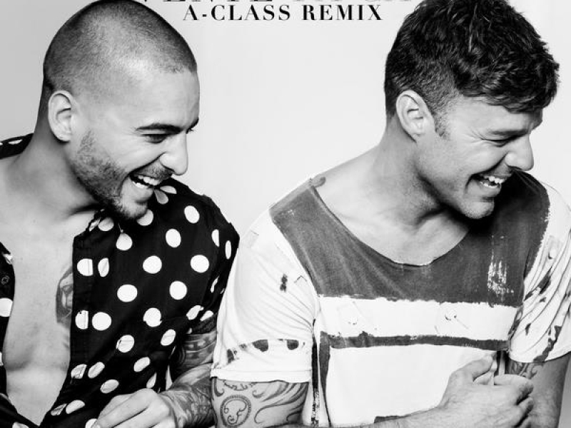 Vente Pa' Ca (A-Class Remix) (Single)