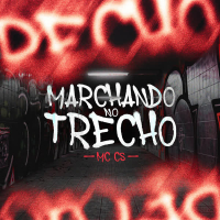 Marchando no trecho (Single)