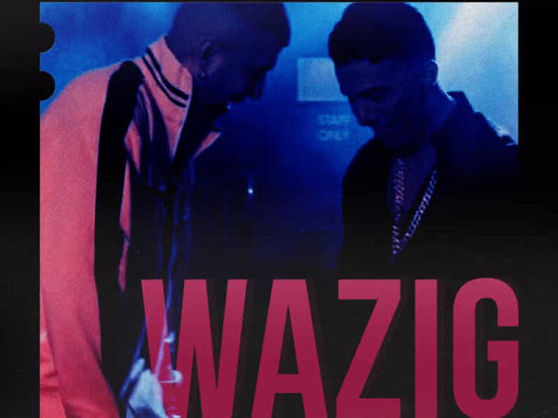 Wazig (Single)