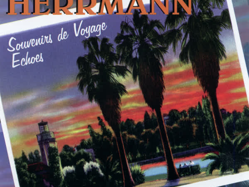 Souvenirs De Voyage / Echoes