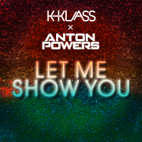 Let Me Show You (Single)