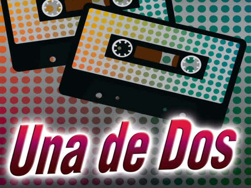 Una de Dos - Single