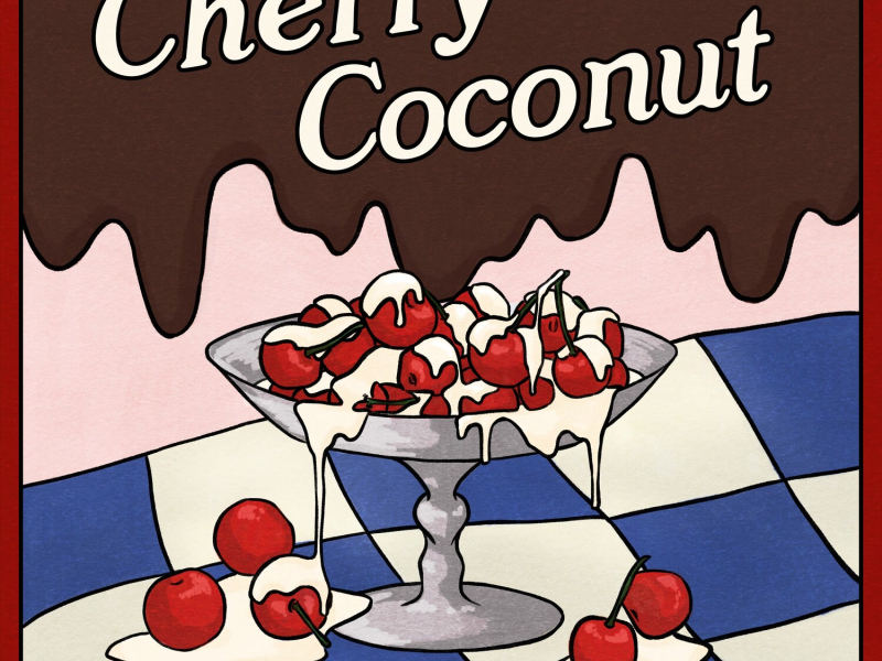 Cherry Coconut (Single)