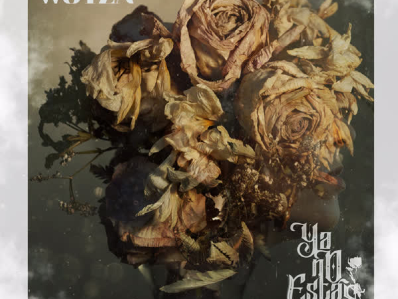 Ya No Estás (Single)