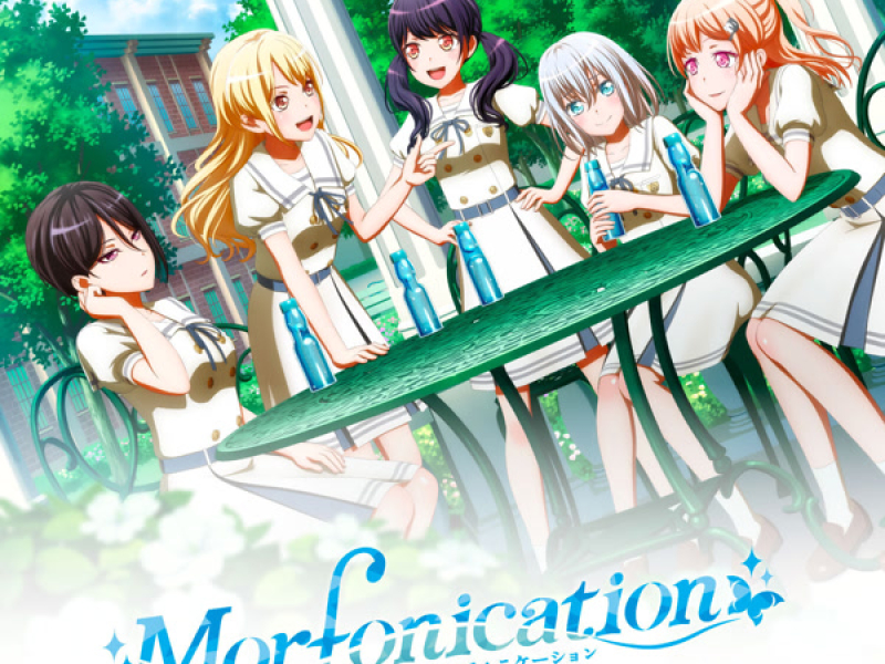 アニメ「BanG Dream! Morfonication」オリジナル・サウンドトラック