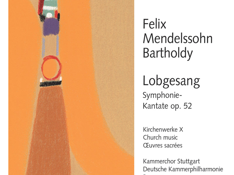 Mendelssohn: Lobgesang