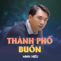 Thành Phố Buồn (Single)