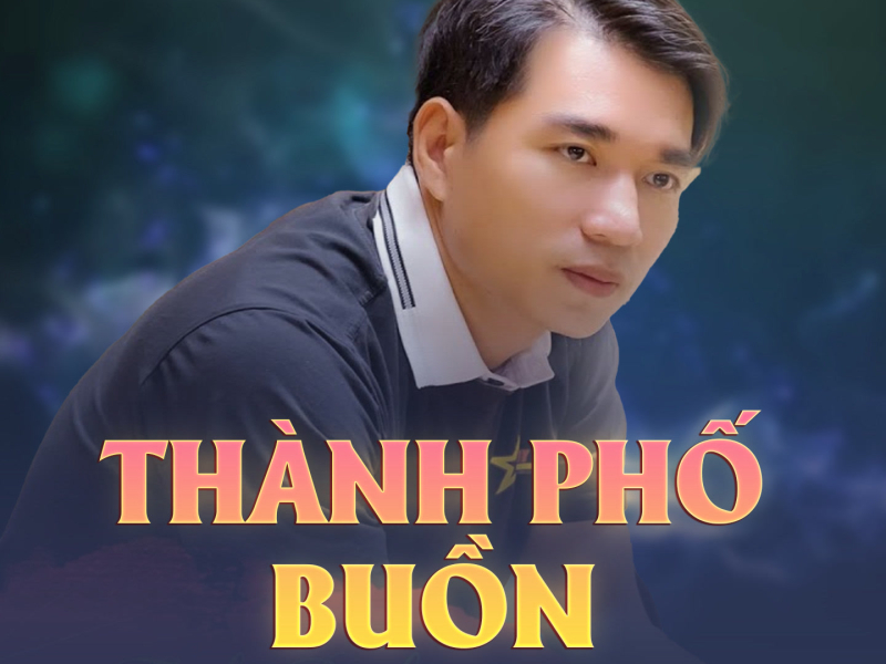 Thành Phố Buồn (Single)