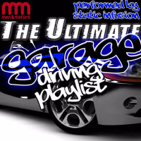 The Ultimate Garage Driving Playlist