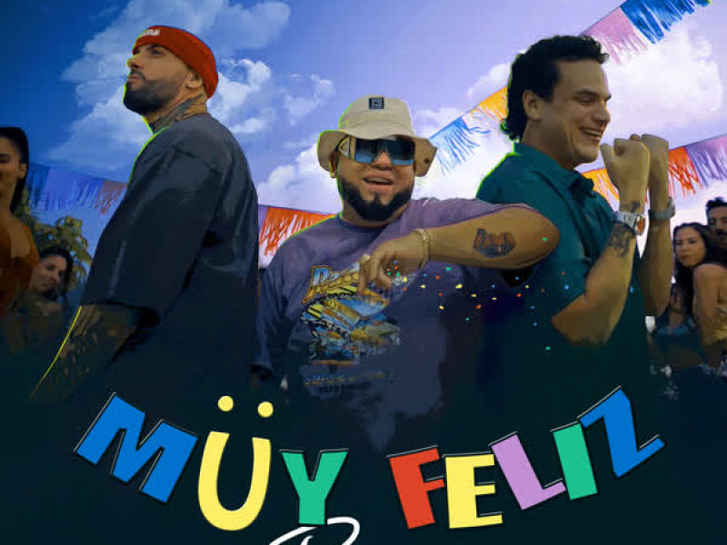 Muy Feliz (Remix) (Single)