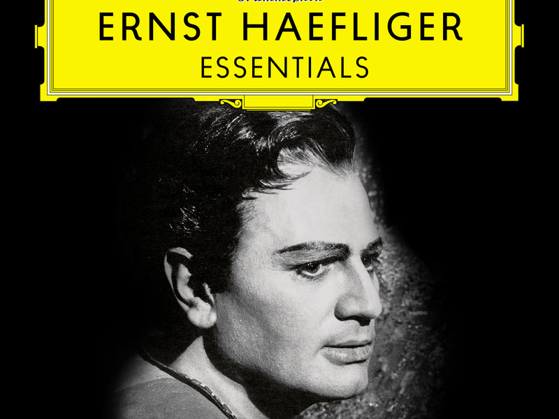 Ernst Haefliger: Essentials