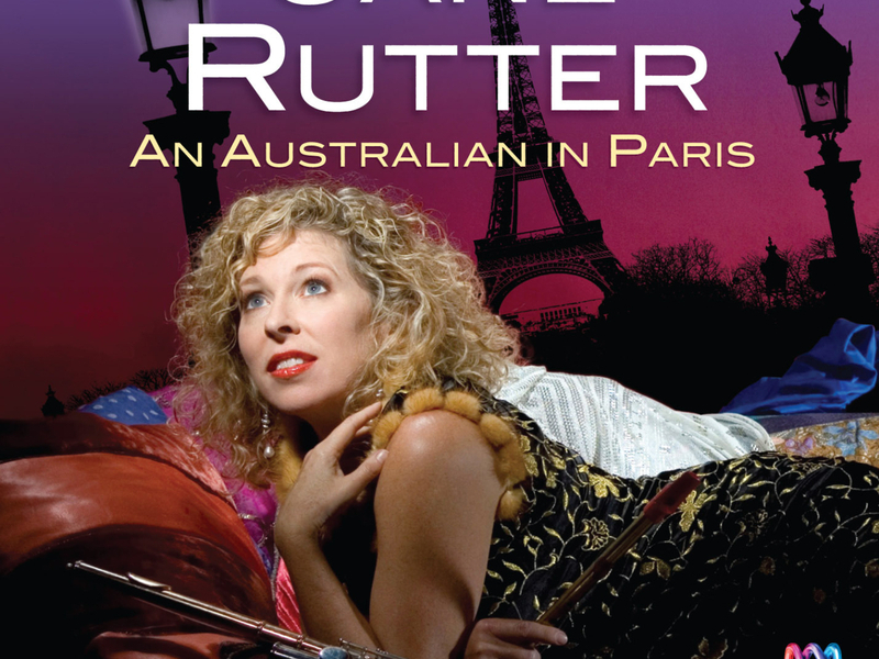 An Australian In Paris: French Music For Flute From The Baroque To The Present