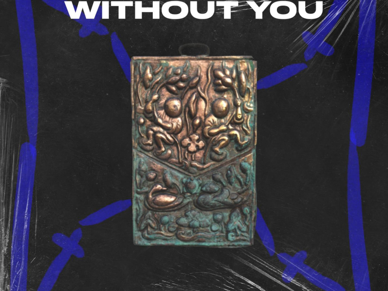 Without You (Single)