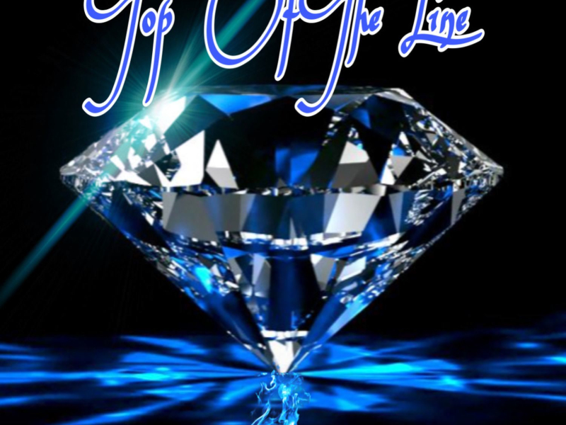 Top Of The Line (feat. Jewell) (Single)
