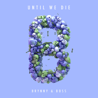 Until We Die (Single)