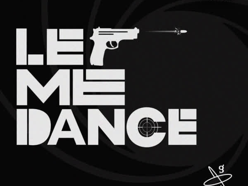 Let Me Dance (The Spies Who Loved Me OST Special Track) (Single)