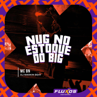Nug no Estoque do Big (Single)