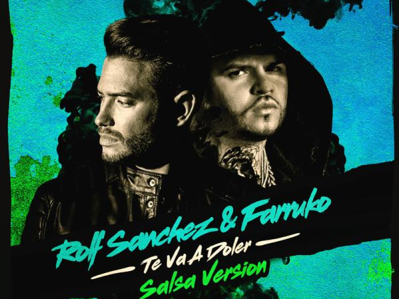 Te Va a Doler (Versíon Salsa)