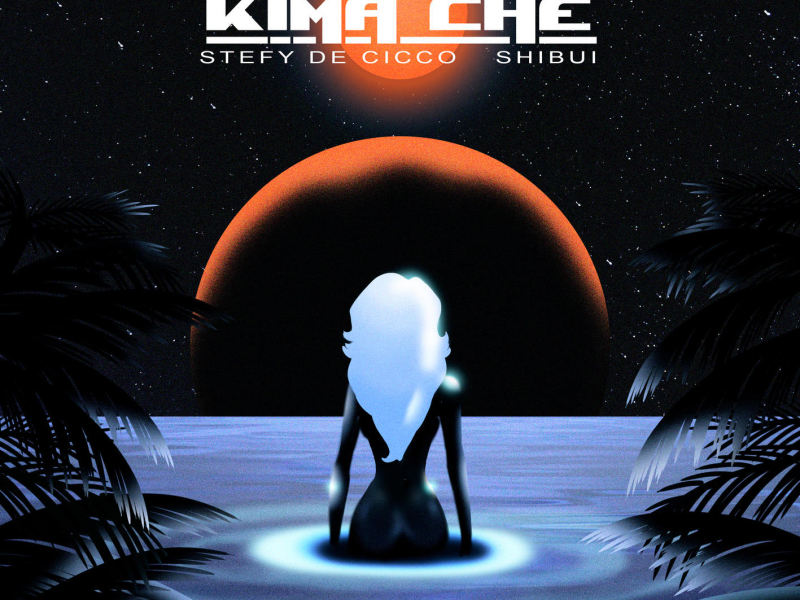 Kima Che (Single)