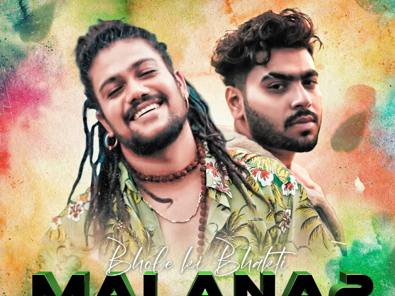 Bhole Ki Bhakti Malana 2 (Single)