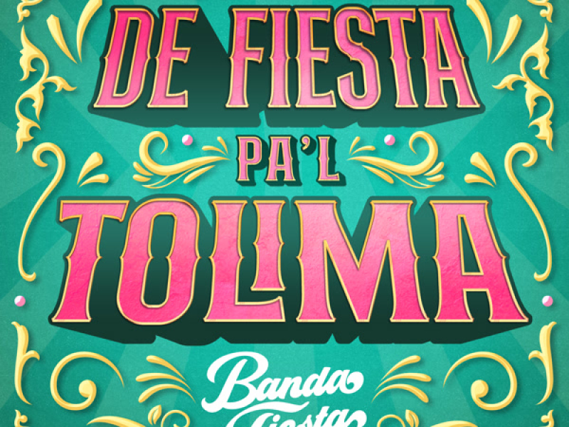 De Fiesta Pa’L Tolima (Single)