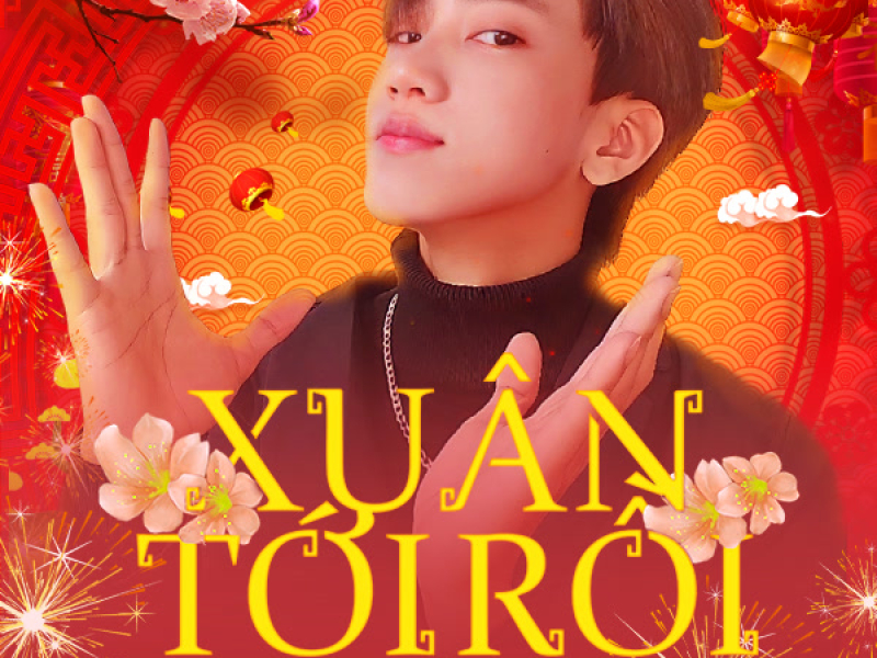 Xuân Tới Rồi (Single)