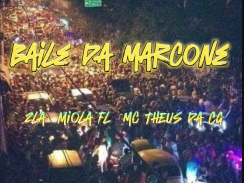 Baile da Marcone (Single)