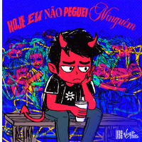 HOJE EU NÃO PEGUEI NINGÚEM (Single)