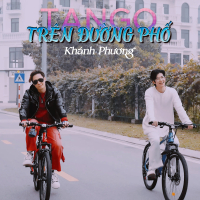 TANGO TRÊN ĐƯỜNG PHỐ (Single)
