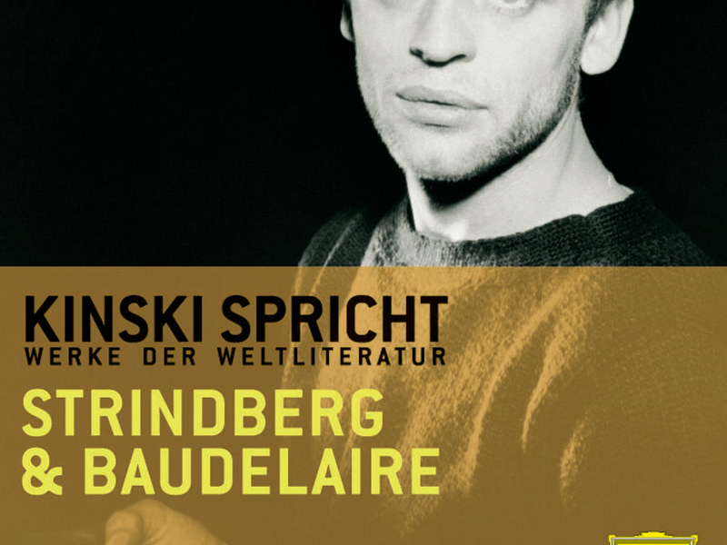 Kinski spricht Strindberg und Baudelaire