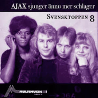 Svensktoppen 8 (Ajax sjunger ännu mer schlager) (EP)
