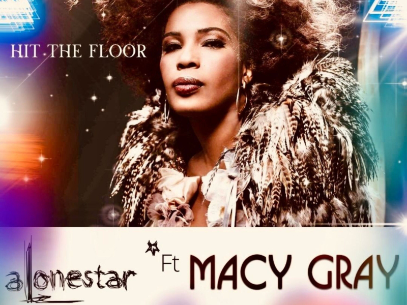 Hit The Floor (feat. Macy Gray & Alonestar) [Delayed Remix] (Single)