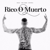 Rico o Muerto (Single)