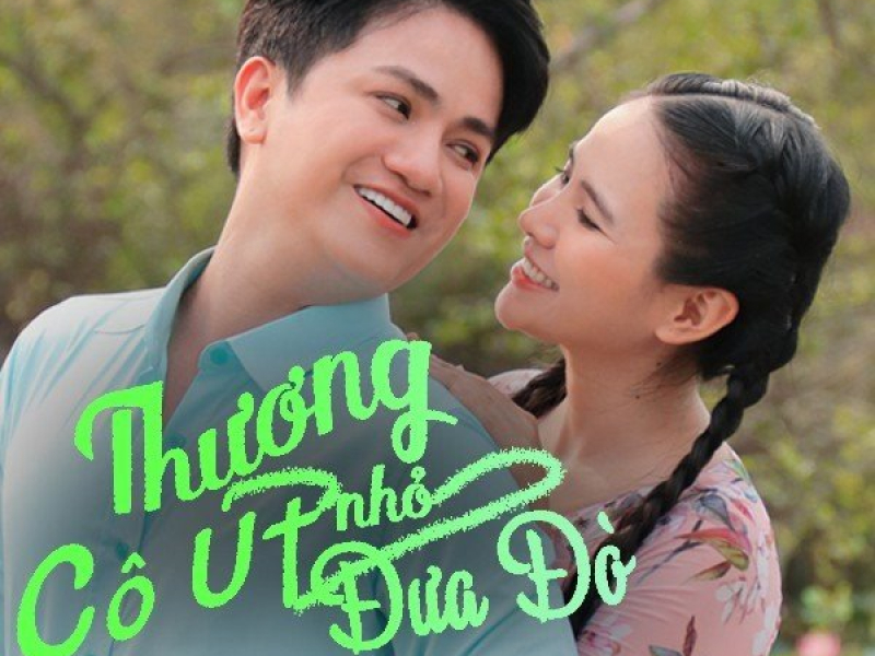 Thương Cô Út Nhỏ Đưa Đò (Single)