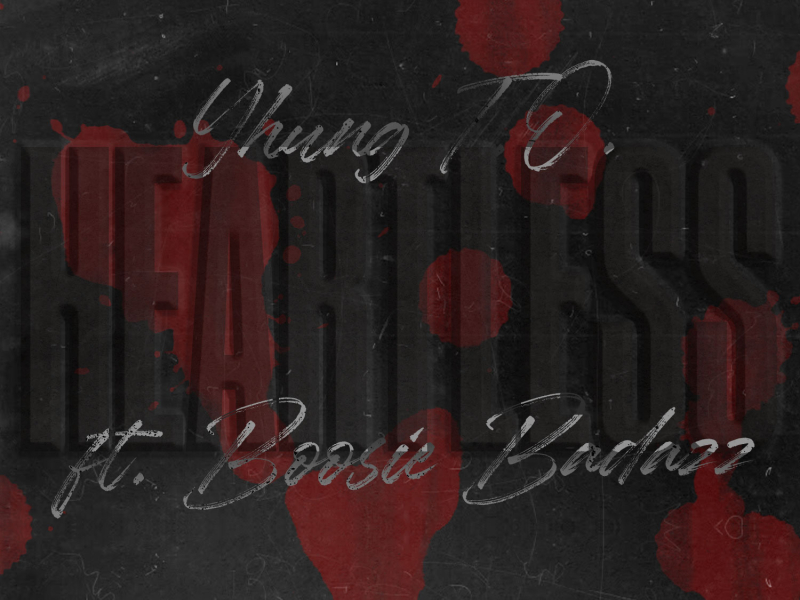 HEARTLESS (feat. Boosie Badazz)